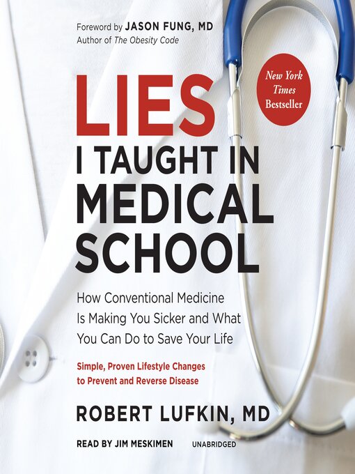 Title details for Lies I Taught in Medical School by Robert Lufkin MD - Wait list